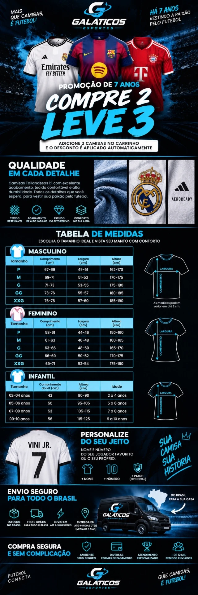 Galáticos Esportes: promoção compre 2 leve 3, qualidade das camisas, tabela de medidas masculino, feminino e infantil, personalização e informações de entrega